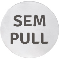 Cedule SEM/PULL, Ø 75mm, nerez mat Cedule SEM/PULL, Ø 75mm, nerez mat